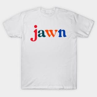 Philly Jawn T-Shirt